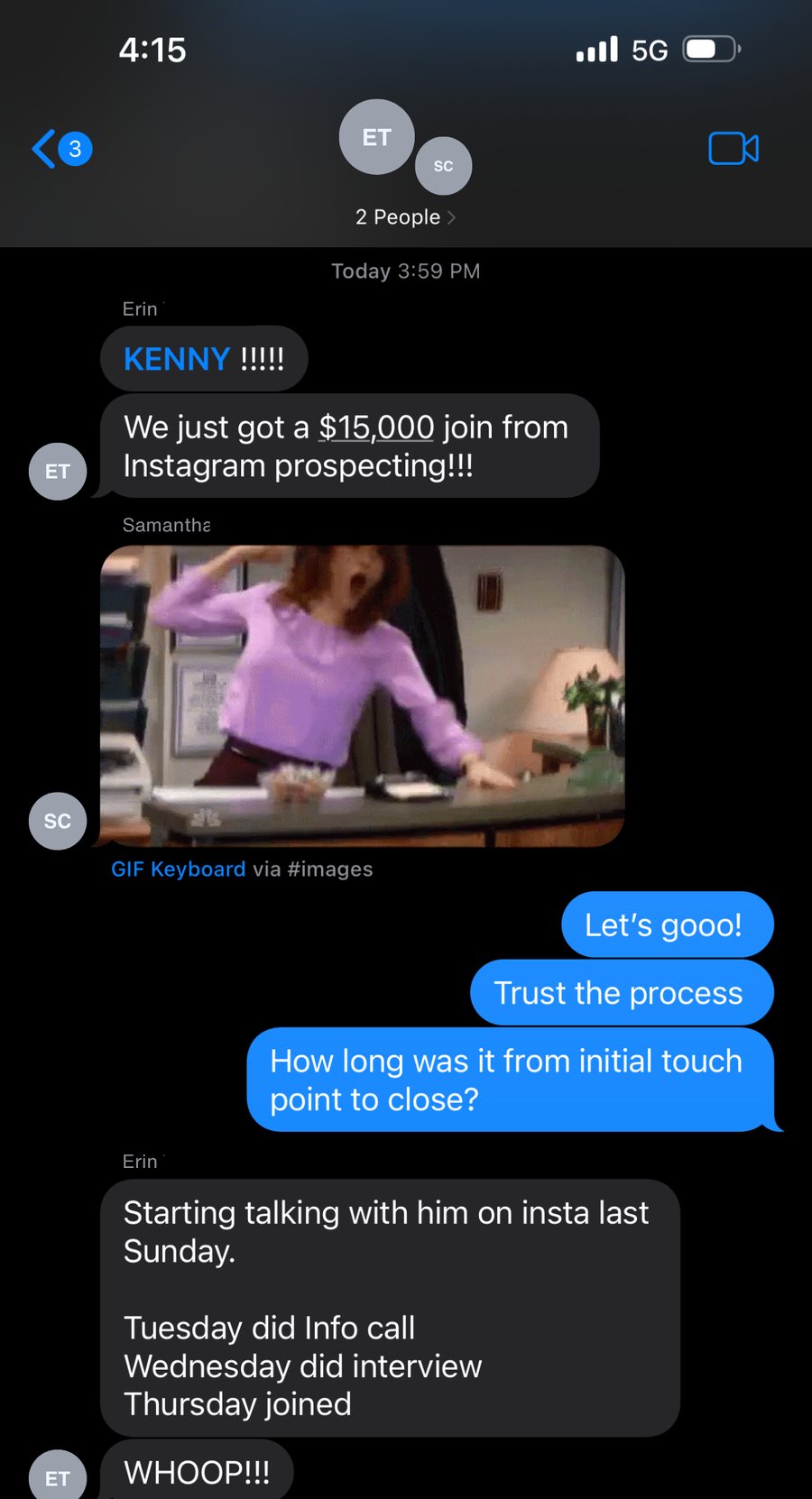 Text messages from coaching clients reporting a 15,000 dollar join from Instagram prospecting, first contact Sunday, joined Thursday